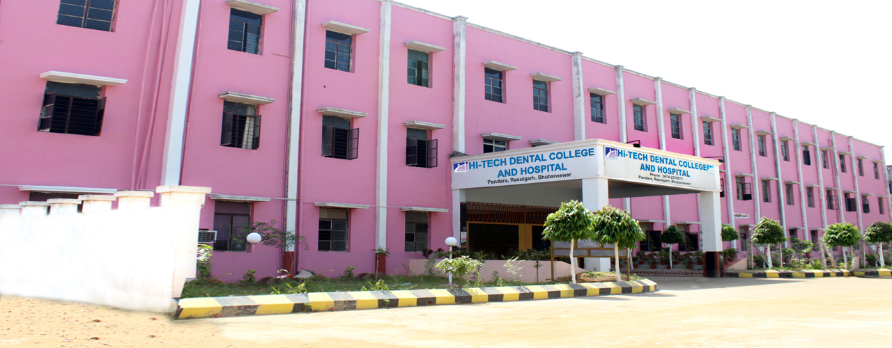 Hi-Tech Dental College & hospital, Bhubaneswar