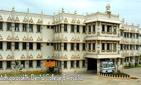 Adhiparasakthi Dental College & Hospital, Melmaruvathur